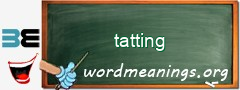 WordMeaning blackboard for tatting